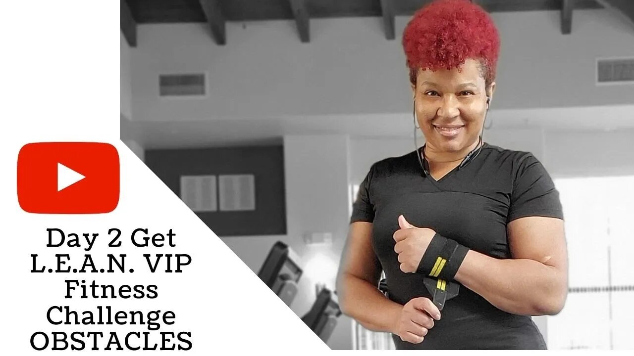 FREE Challenge: Day 2 Get L.E.A.N. VIP Fitness Challenge