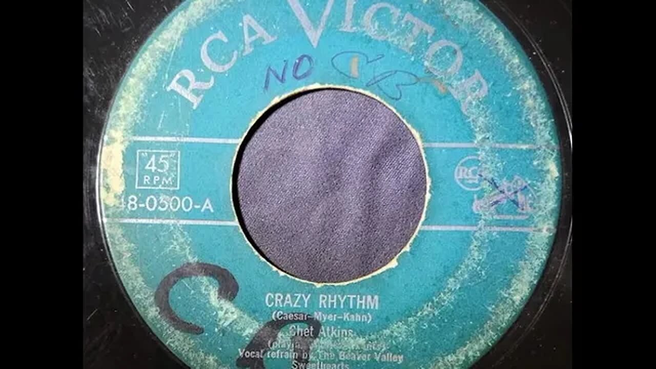 Chet Atkins, The Beaver Valley Sweethearts - Crazy Rhythm