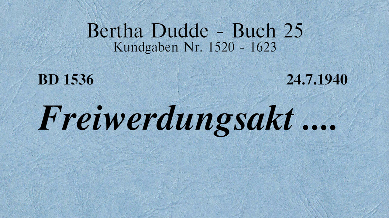 BD 1536 - FREIWERDUNGSAKT ....