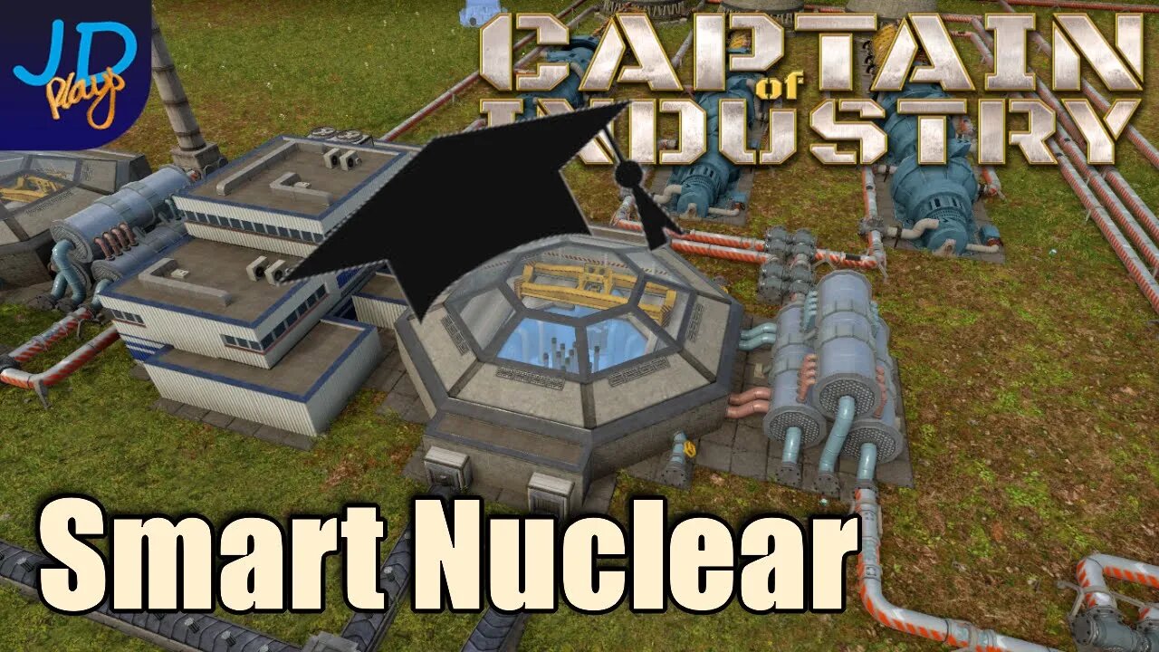 SMART NUCLEAR 🚛 Ep50 🚜 Captain of Industry 👷 Lets Play, Walkthrough, Tutorial