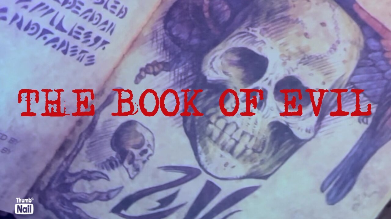 The Book of Evil.