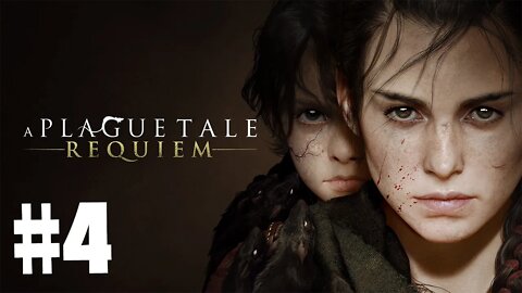 A Plague Tale Requiem - ao vivo #04