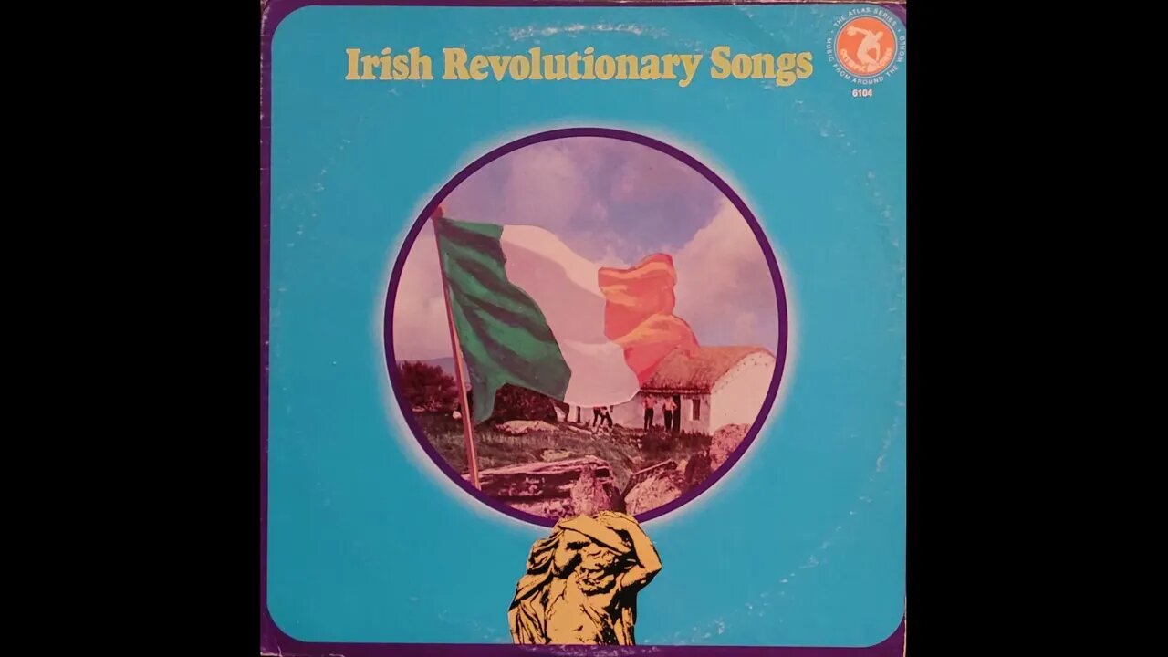 Irish Revolutionary Songs