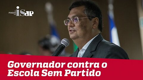 Governador comunista e procuradores divergem sobre Escola Sem Partido