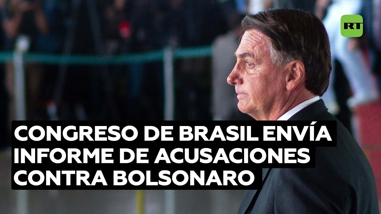 Comisión parlamentaria aprueba informe que pide acusar a Bolsonaro del golpe de Estado