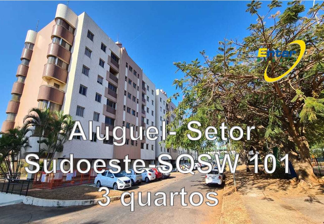 ALUGUEL- Apto Setor Sudoeste- SQSW101- 89m2 – #brasilia #corretor #corretordf #imoveis