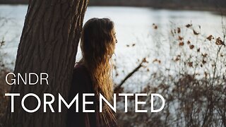 GNDR - Tormented