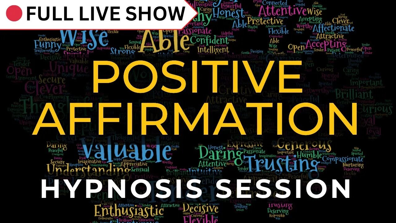 🔴 Live Stream: Positive Affirmation Hypnosis Session