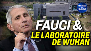 Laboratoire de Wuhan : une agence américaine en faute ? ; Le drame des confinements en Chine