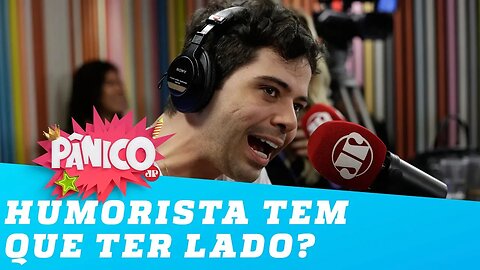 Humorista tem que ter lado? Gustavo Mendes responde