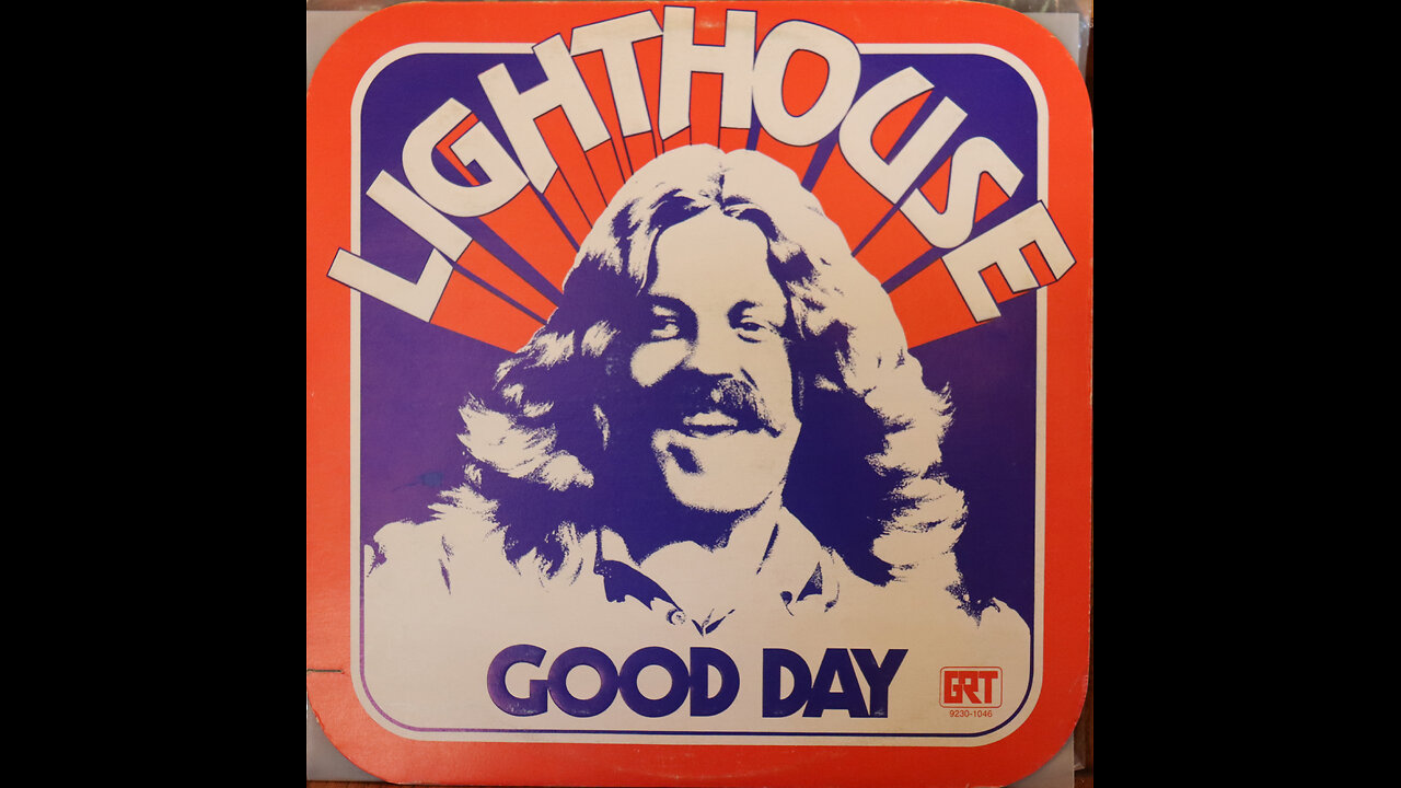 Lighthouse -Good Day (1974) [Complete LP]