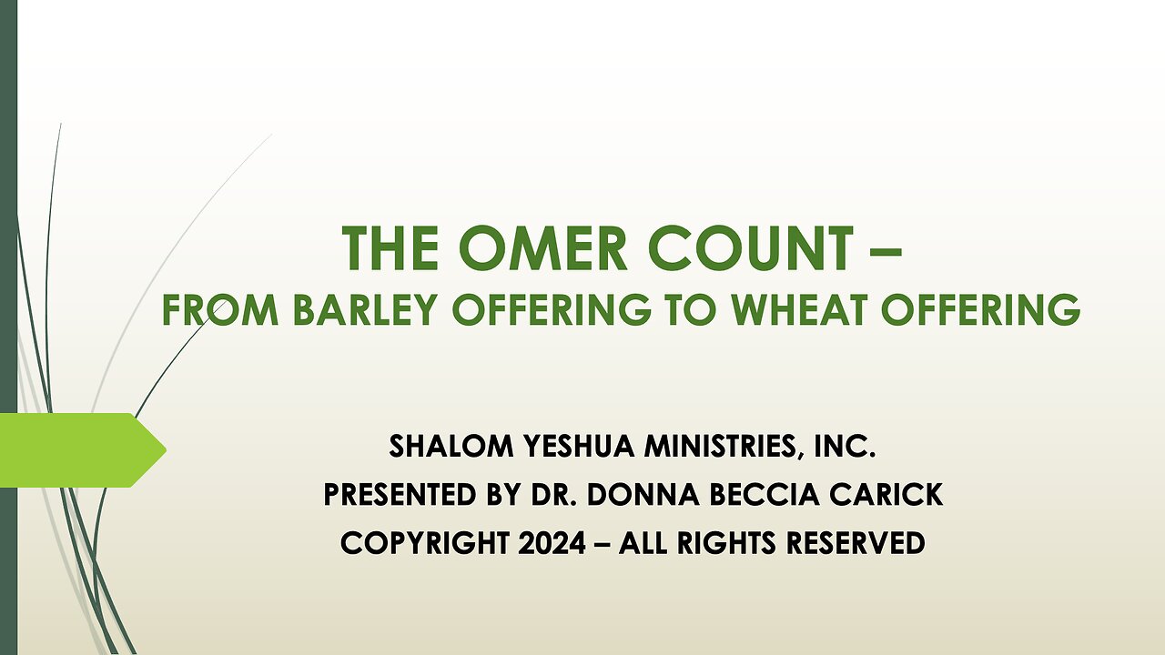 The Omer Count - From Barley Offering to Wheat Offering