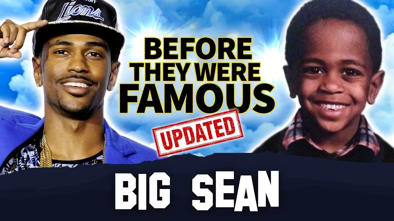 Big Sean | Before They Were Famous | Updated