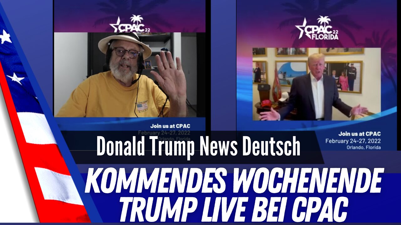 Trump LIVE bei CPAC am Wochenende.