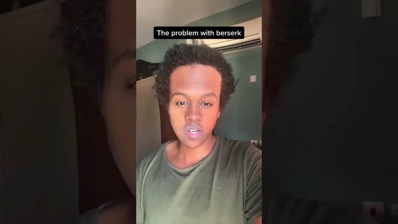 The Problem With Berserk