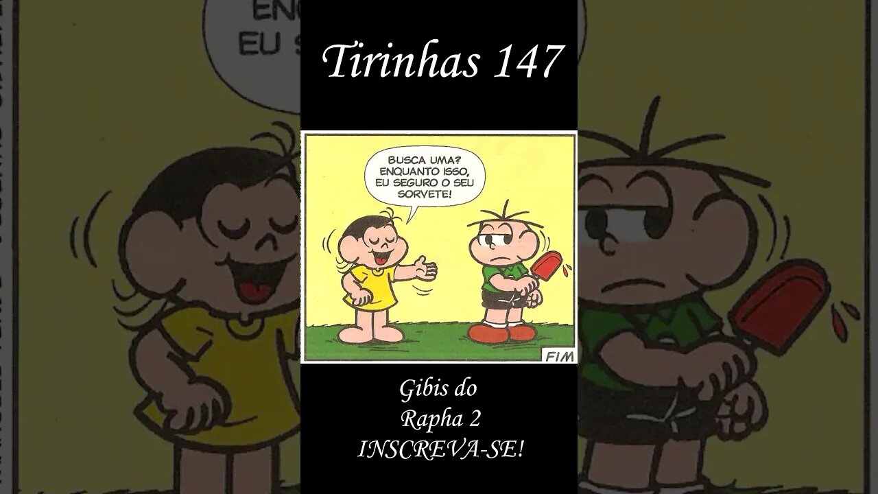 Tirinhas da Turma da Mônica nº 147 | Gibis do Rapha 2