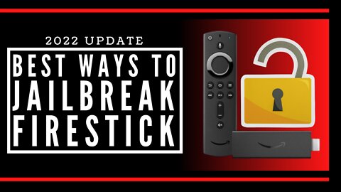 Best Ways to Jailbreak your Firestick! - 2023 Update