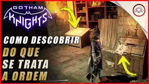 Gotham knight, Como descobrir do que se trata a ordem | Super dica