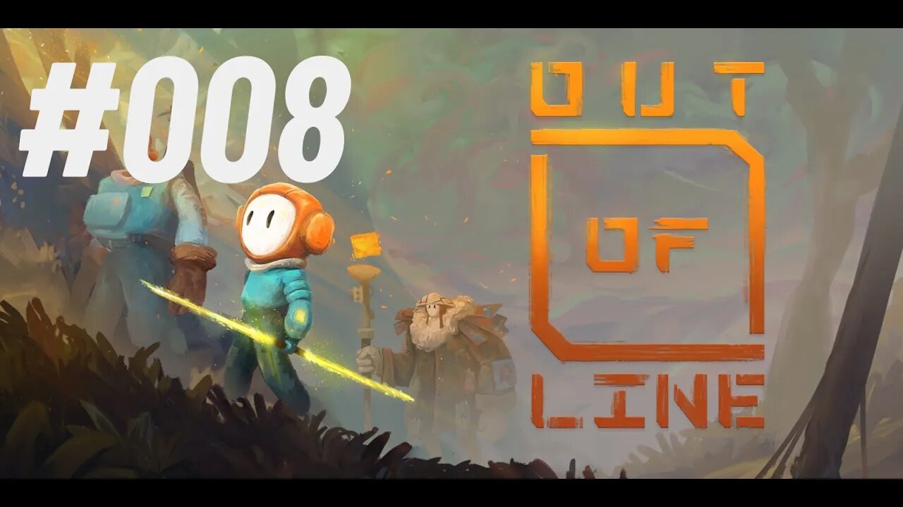 LET'S PLAY Out of Line #008 #OutofLine