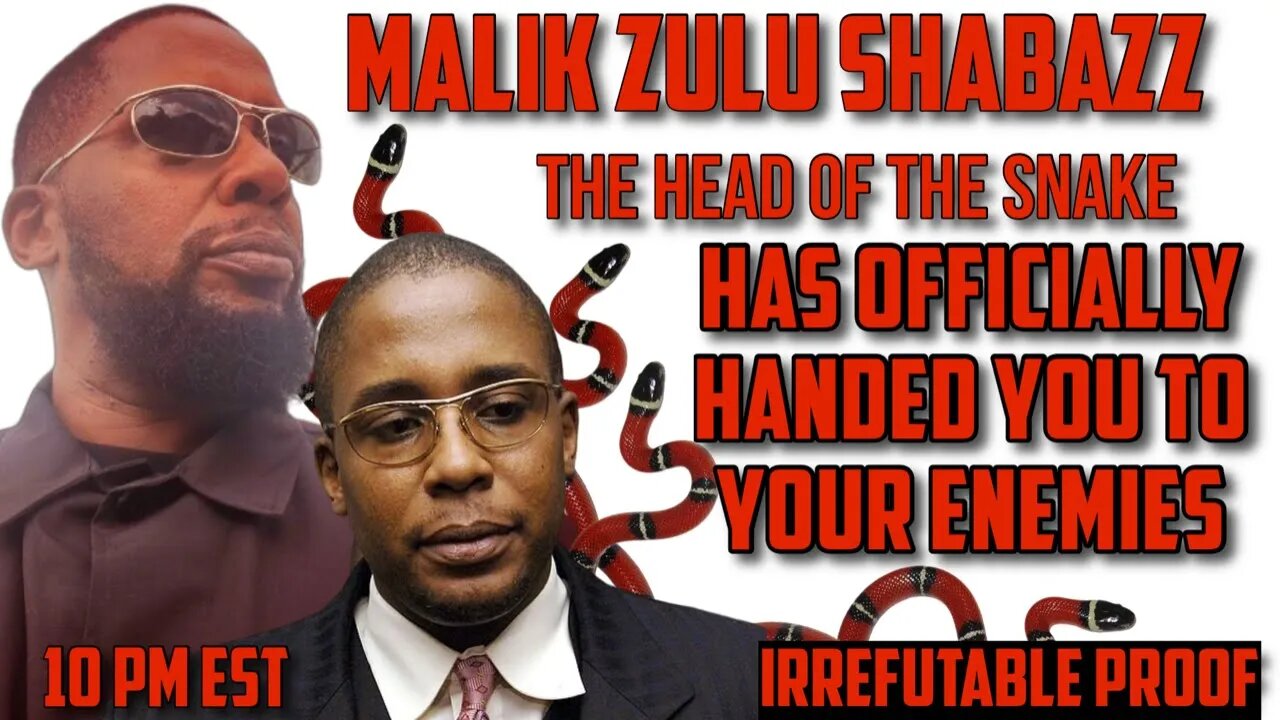 Breaking New Research : Malik Zulu Shabazz has Officially Handed You To Your Open Enemy!