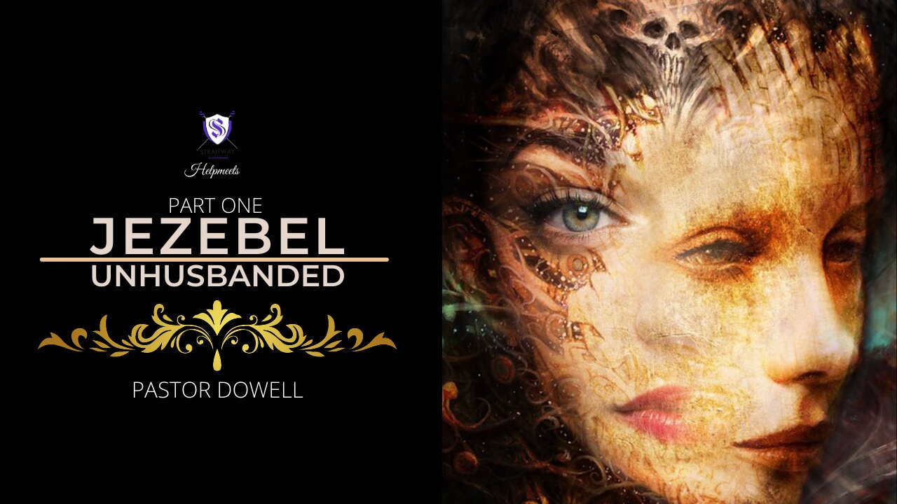 Jezebel Unhusbanded Part One