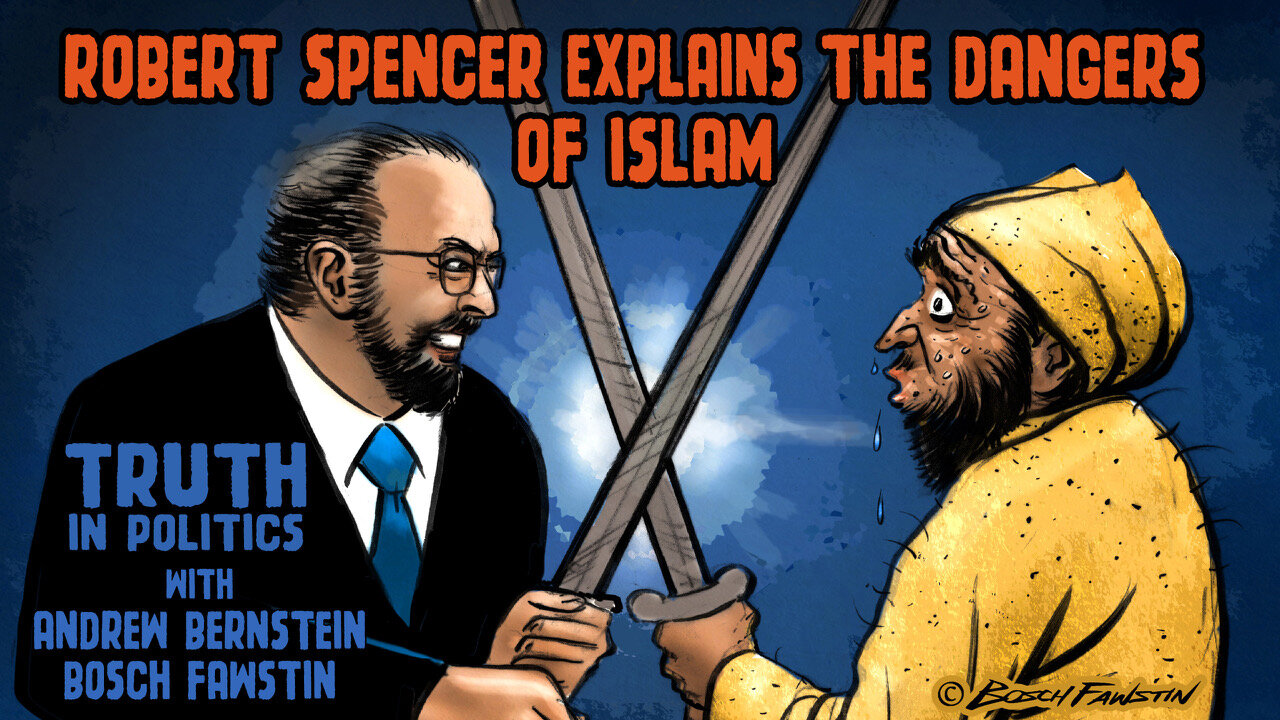 Ep. 007: Robert Spencer Explains the Dangers of Islam