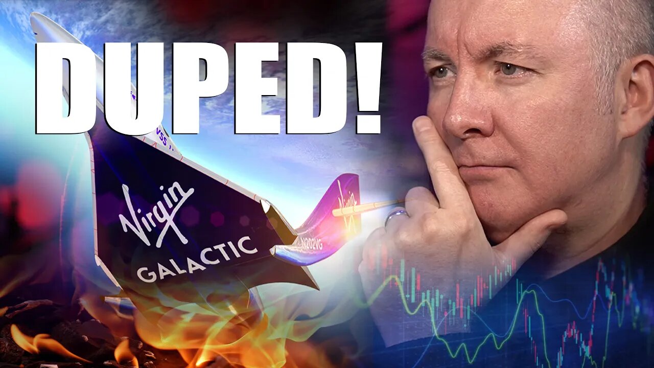 VIRGIN GALACTIC SPCE - DUPED!!! - Martyn Lucas Investor @MartynLucas