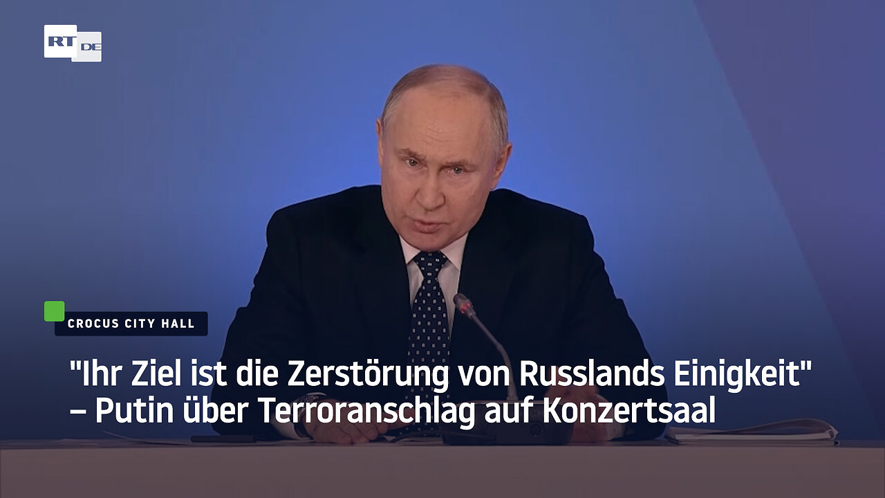 "Es gibt keine anderen Ziele" – Putin über Terroranschlag in Region Moskau