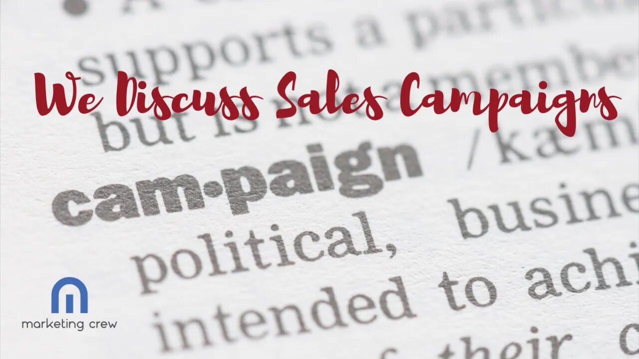 Let's talk about sales campaigns