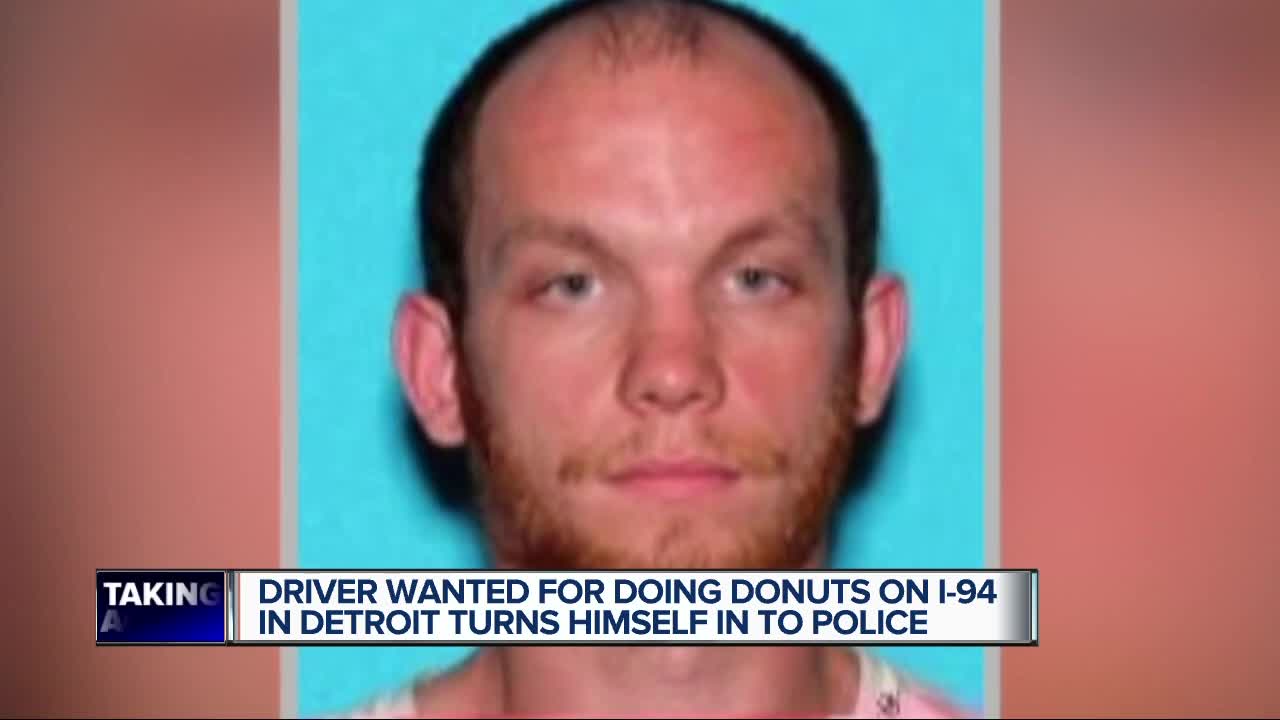 Suspect wanted for doing donuts in I-94 in Detroit turns himself in