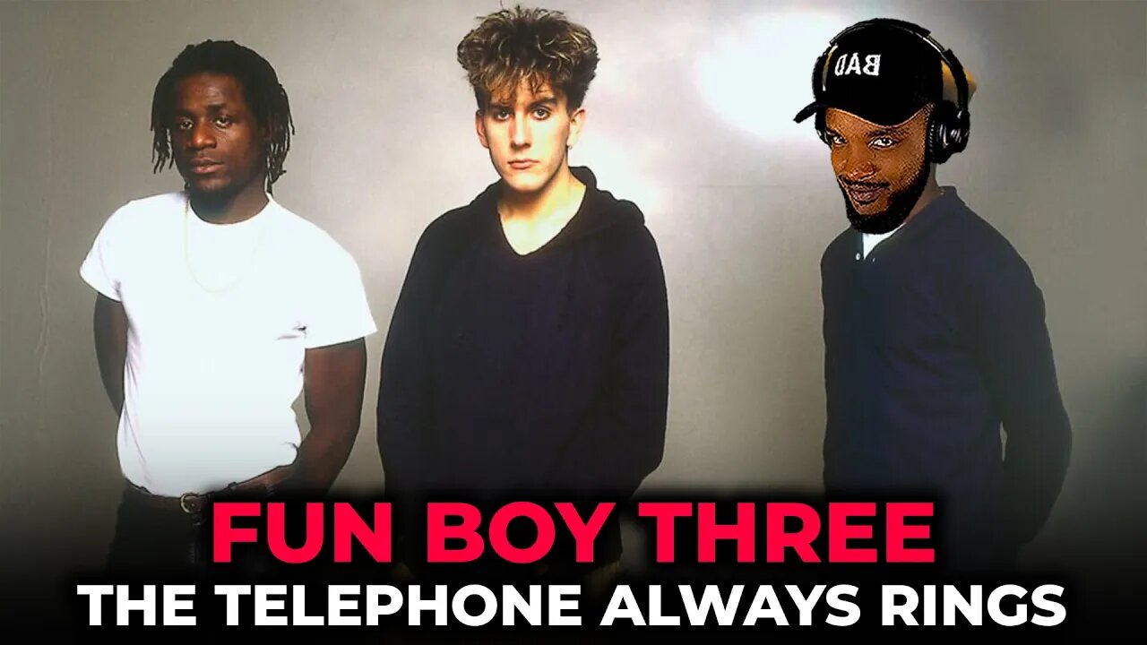 🎵 Fun Boy Three - The Telephone Always Rings REACTION