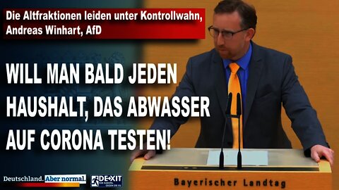 Die Altfraktionen leiden unter Kontrollwahn, Andreas Winhart, AfD