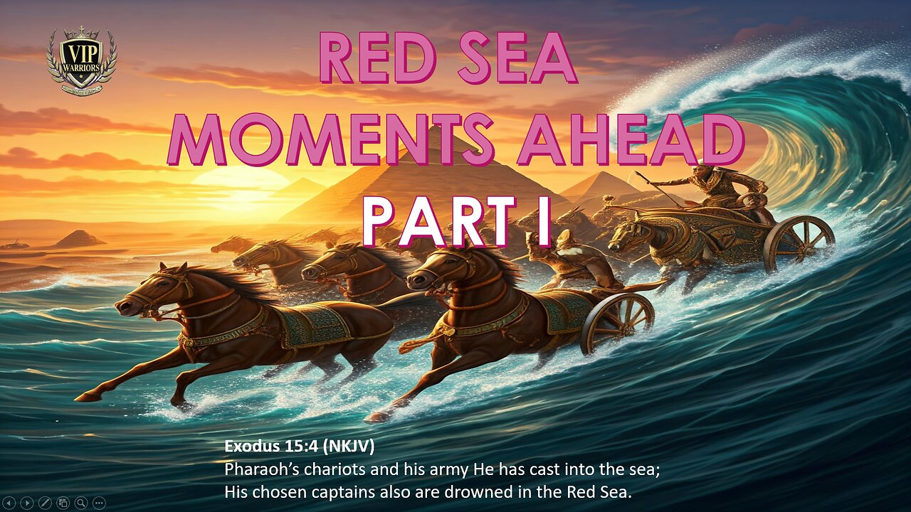 Red Sea Moments Ahead Part I 10-30-24