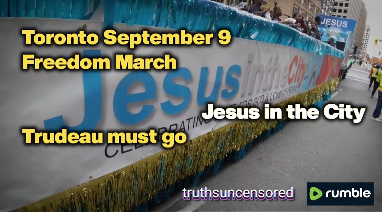 Toronto September 9th, 2023 Freedom March Jesus in the City