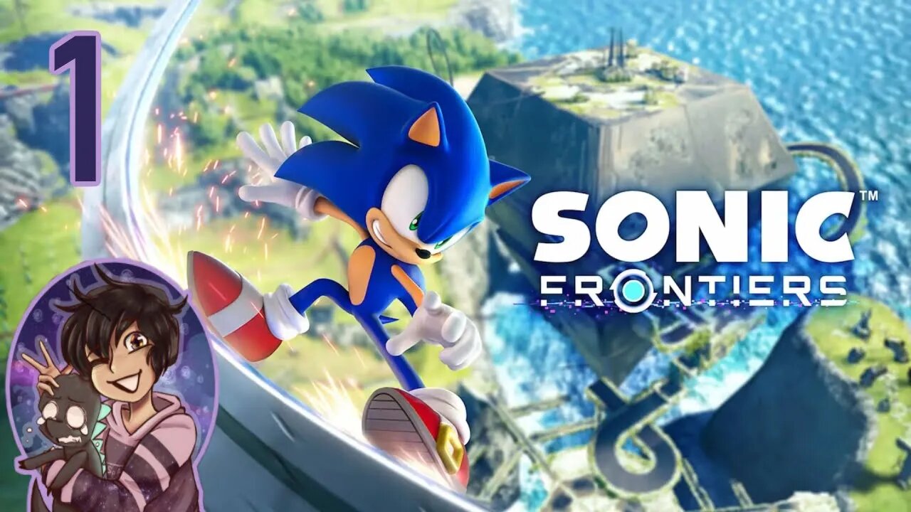 Gotta Go Fast! - Sonic Frontiers Part 1