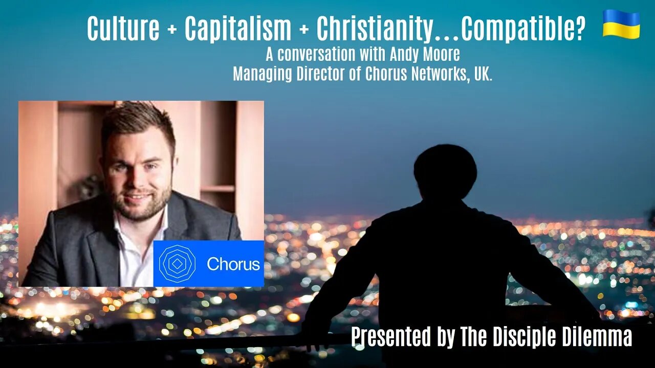 Is Christianity Compatible with Culture & Capitalism? (Trailer) Andy Moore - On The Disciple Dilemma