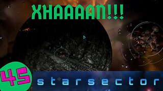 XHAAAAN! | Nexerelin Star Sector ep. 45