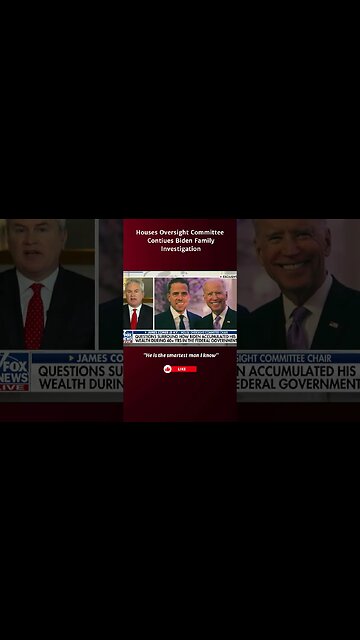 Houses Oversight Committee Continues Biden Family Investigation