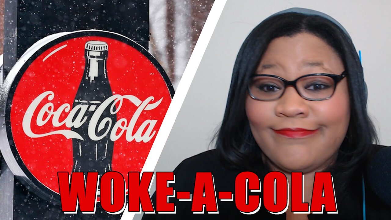 Be Less White: Woke-a-Cola