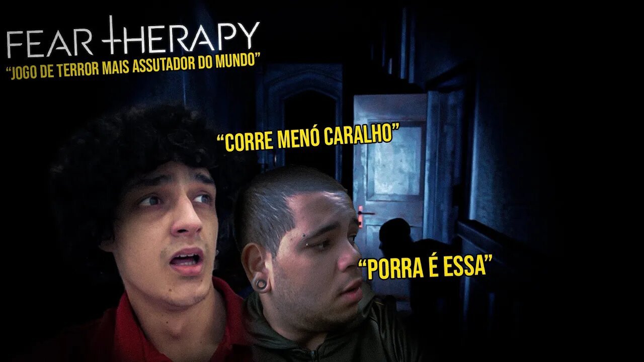 A PIOR DUPLA DE CAÇA DEMÔNIOS DO MUNDOkkkkkkkkkk - Fear Therapy