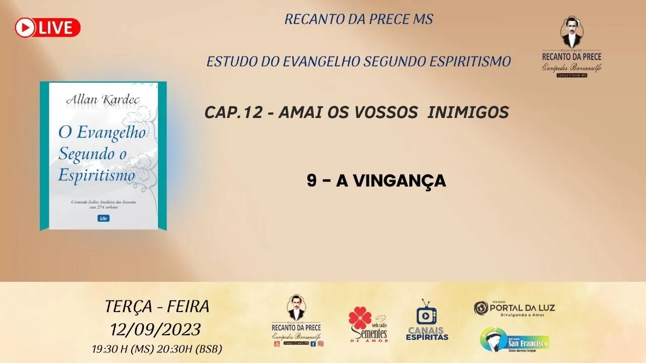 CAP.12 - AMAI OS VOSSOS INIMIGOS - Item 9 A VINGANÇA