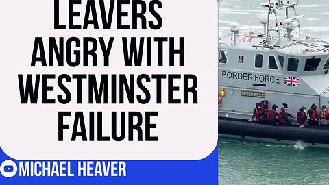 Leavers Furious About Westminster Establishment FAILURE