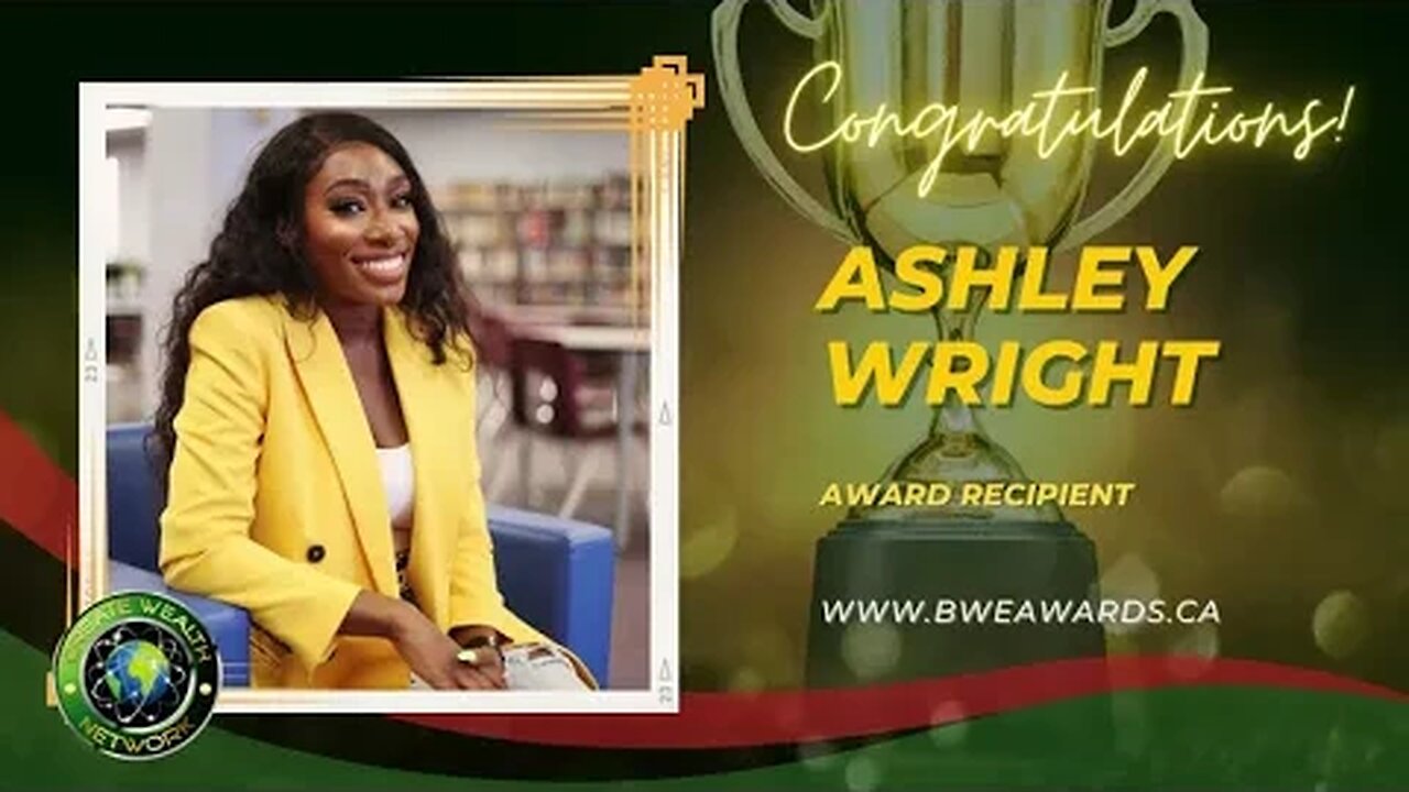 Learn more about Ashley Wright - Award Recipient of BWE Awards