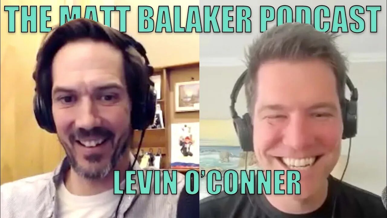 Montana Comedy - Levin O'Conner - The Matt Balaker Podcast