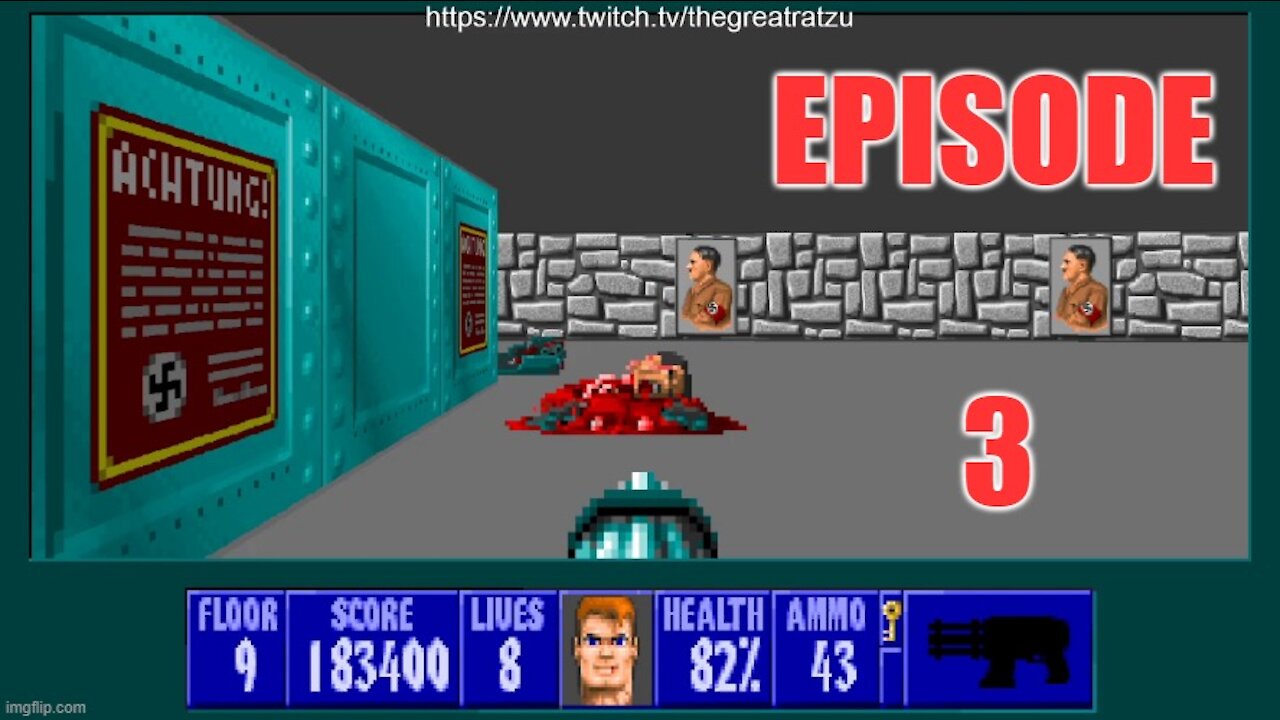 Chatzu Plays Wolfenstein 3D Episode 3 - Lets Kill Hitler