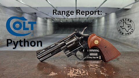 Range Report: Colt Python - The finest production revolver ever made?