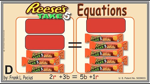 D2_REESES TAKE-5 (notation) 2r+3b=5b+1r _ SOLVING BASIC EQUATIONS _ SOLVING BASIC WORD PROBLEMS