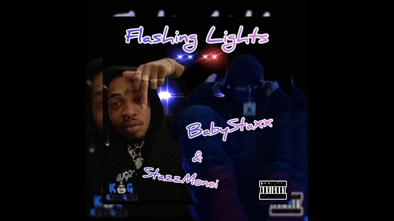 BabyStaxx & StazzMonei - Flashing Lights (Visualizer)