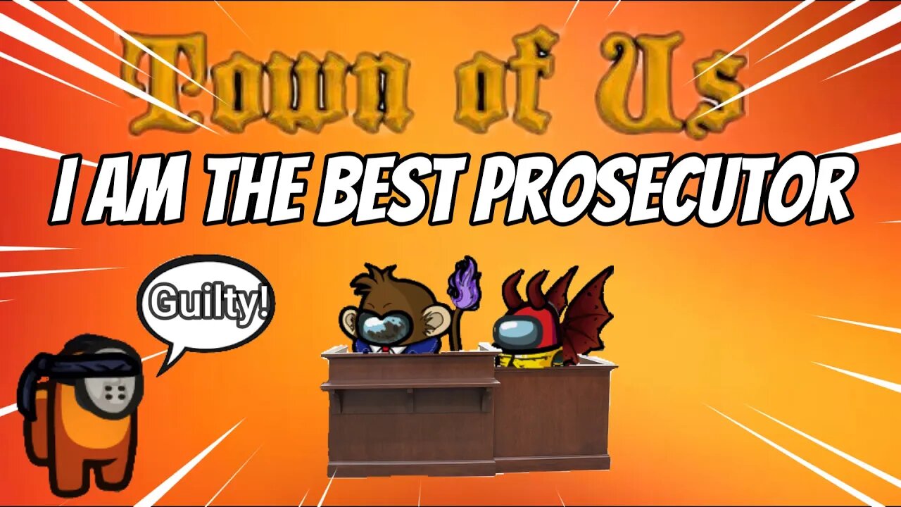 among us - I am the best prosecutor