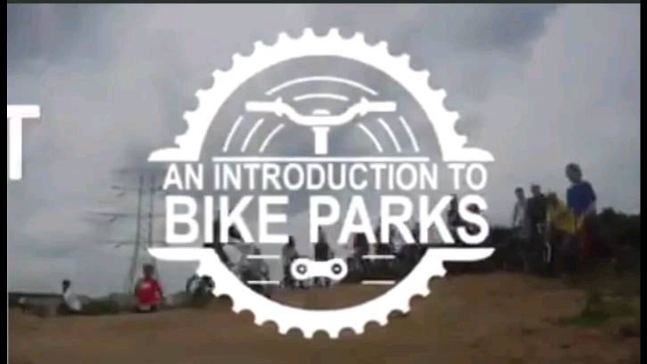 Introduction To Bike Parks